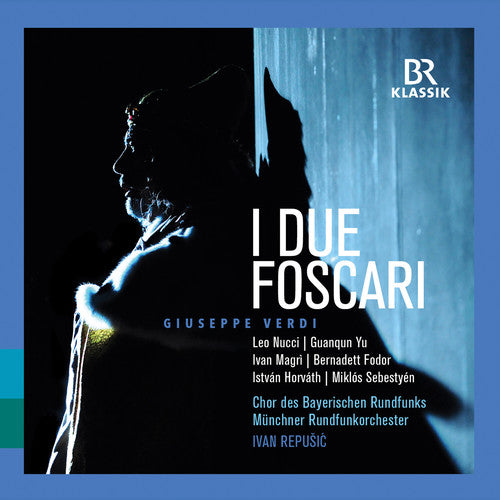 Verdi / Nucci / Repusic: I Due Foscari - COMPACT DISCS