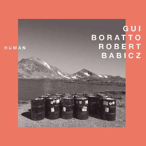 Boratto, Gui & Babicz, Robert: Human - 12-INCH SINGLE