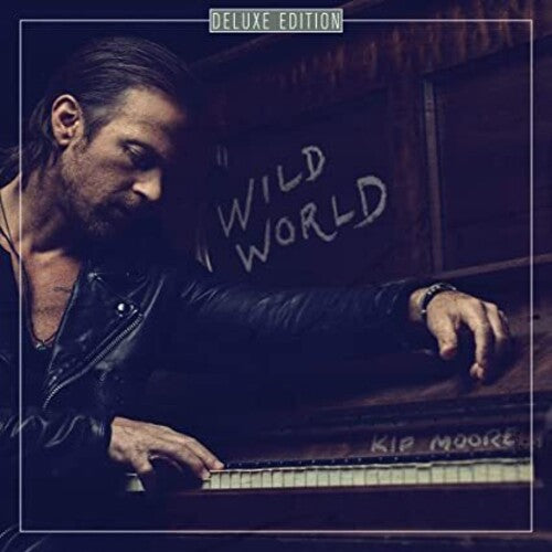 Kip Moore: Wild World - VINYL LP