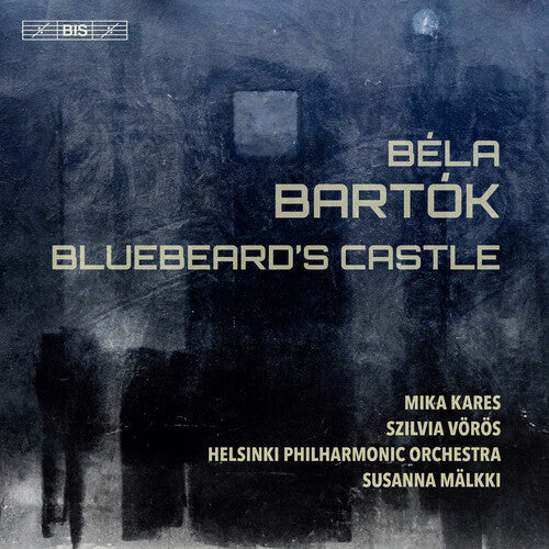 Susanna Mälkki: Bluebeard's Castle - SUPER-AUDIO CD