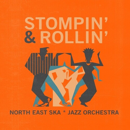 North East Ska Jazz Orchestra: Stompin & Rollin - VINYL LP