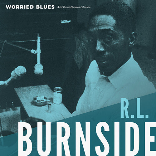 R.L. Burnside: Worried Blues - VINYL LP