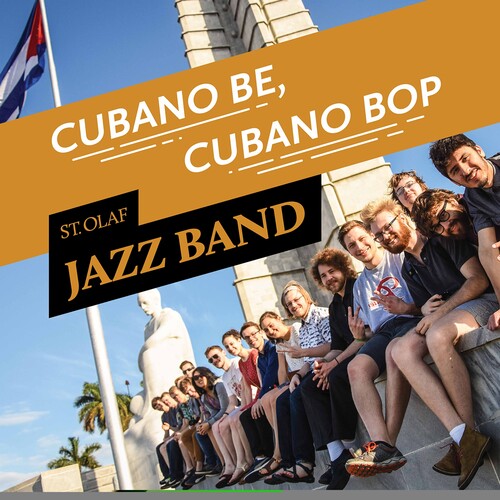 St Olaf Jazz Band / Hagedorn: Cubano Be Cubano Bop - VINYL LP