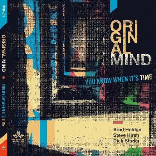 Original Mind: You Know When It's Time - COMPACT DISCS