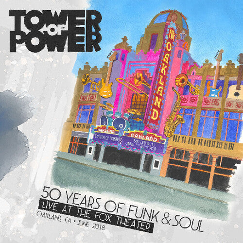 Tower of Power: 50 Years Of Funk & Soul: Live At The Fox Theater - Oakland CA - June   2018 - COMPACT DISCS