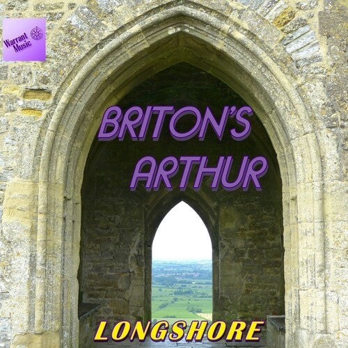 Longshore: Briton's Arthur (Original Soundtrack) - COMPACT DISCS