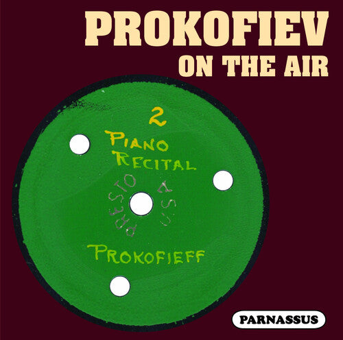 Sergei Prokofiev: Prokofiev on the Air - COMPACT DISCS