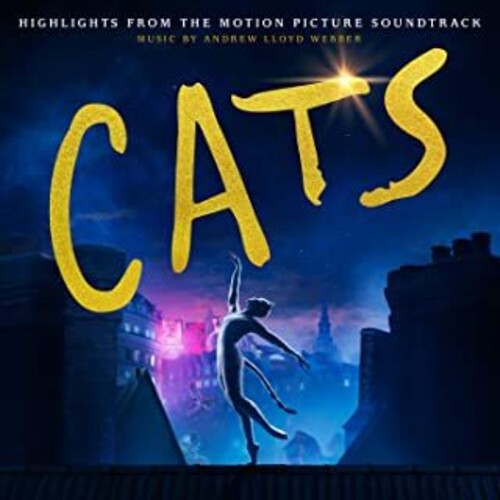 Andrew Lloyd Webber: Cats: Highlights From the Motion Picture Soundtrack - COMPACT DISCS