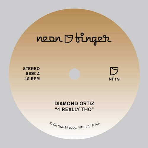 Diamond Ortiz: 4 Really Tho - 7-INCH SINGLE