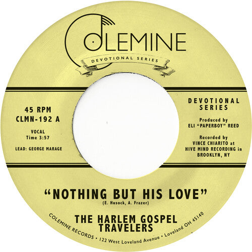 Harlem Gospel Travelers: Nothing But His Love - 7-INCH SINGLE