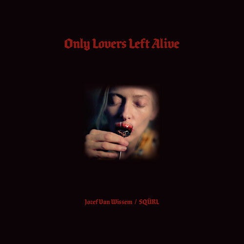 SQÜRL: Only Lovers Left Alive (Original Soundtrack) - COMPACT DISCS