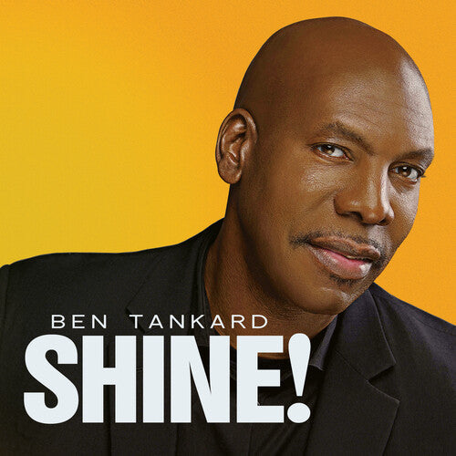 Ben Tankard: Shine! - COMPACT DISCS