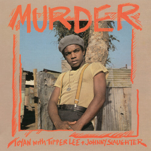 Toyan & Tipper Lee & Johnny Slaughter: Murder - VINYL LP