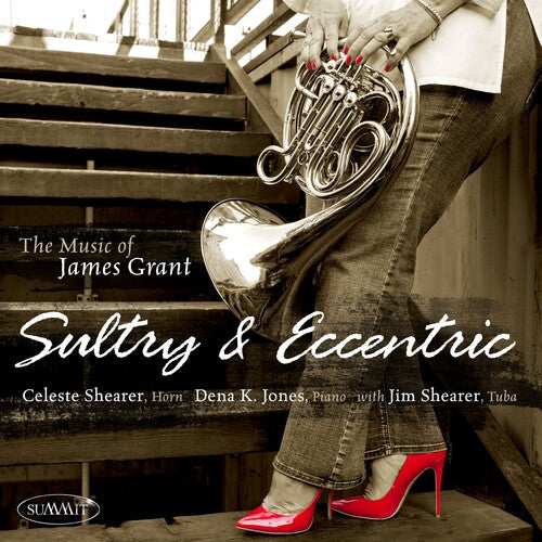 Celeste Shearer & Dena K. Jones: Sultry & Eccentric - COMPACT DISCS