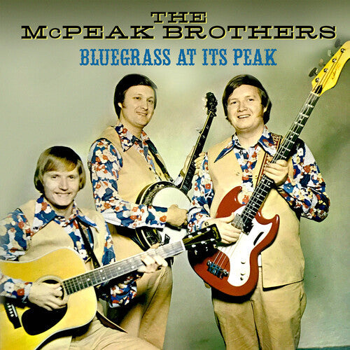 The McPeak Brothers: Bluegrass At Its Peak - COMPACT DISCS