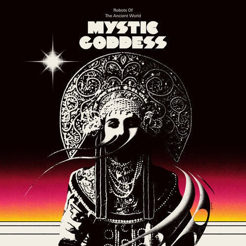 Robots of the Ancient World: Mystic Goddess - COMPACT DISCS