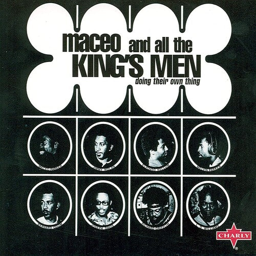 Maceo & All the King's Men: Doing Their Own Thing - COMPACT DISCS