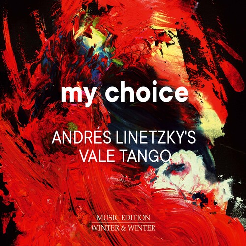 Linetzky Vale Tango Tangata Rea The Linetzky Family: My Choice - COMPACT DISCS