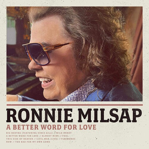Ronnie Milsap: A Better Word For Love - COMPACT DISCS