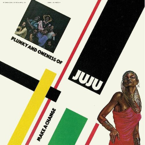 Plunky & Oneness of Juju: Make A Change - COMPACT DISCS
