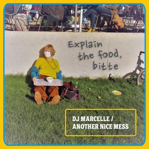 DJ Marcelle / Another Nice Mess: Explain the Food Bitte - VINYL LP