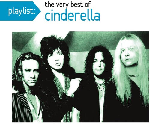 Cinderella: Playlist: The Very Best Of Cinderella - COMPACT DISCS