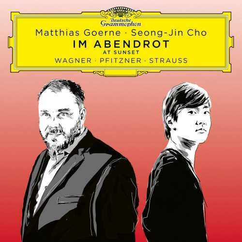 Matthias Goerne: Im Abendrot (At Sunset) - Wagner, Pfitzner, Straus - COMPACT DISCS