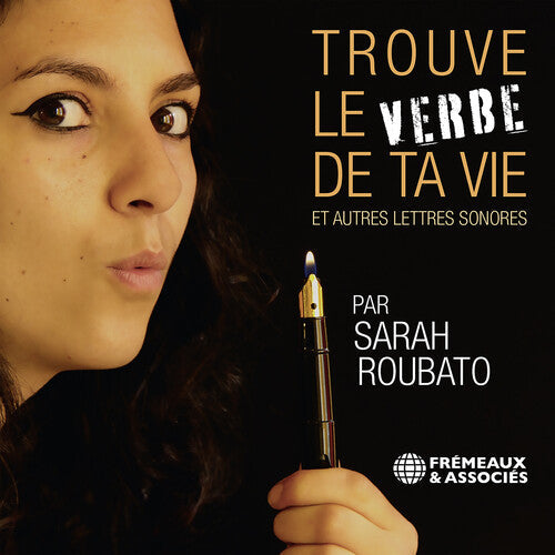 Sarah Roubato: Trouve Le Verbe de Ta Vie - COMPACT DISCS