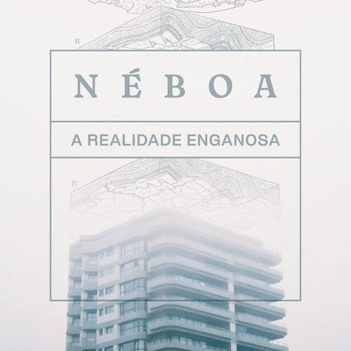 Neboa: A Realidade Enganosa - VINYL LP