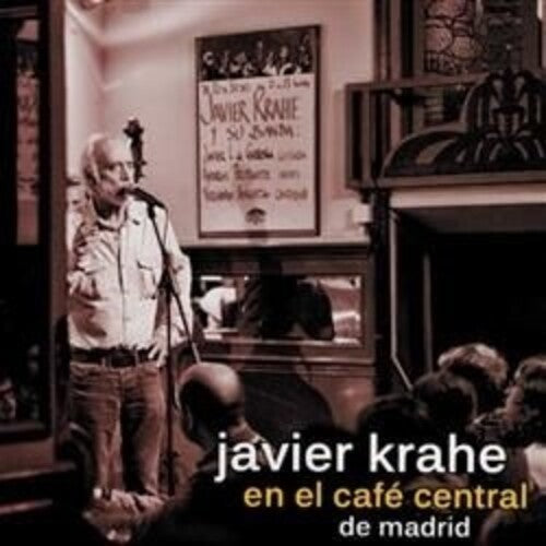 Javier Krahe: Javier Krahe En El Cafe Central De Madrid (CD+DVD) - COMPACT DISCS