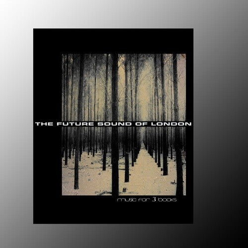 The Future Sound of London: Music For 3 Books - COMPACT DISCS