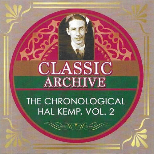 Hal Kemp: Chronological Hal Kemp Volume 1 - COMPACT DISCS