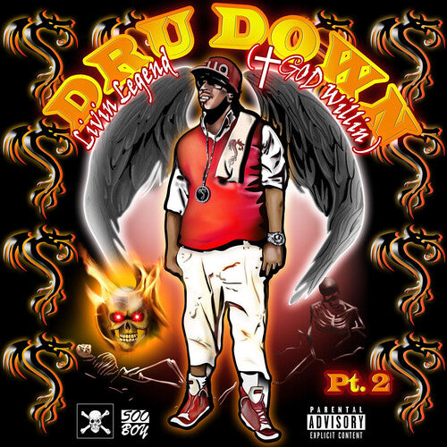 Dru Down: Livin Legend (God Willin) Part 2 - COMPACT DISCS