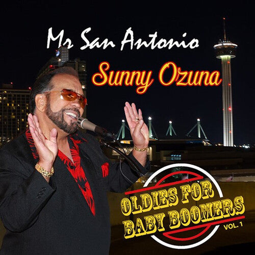 Sunny Ozuna: Oldies For Baby Boomers Vol. 1 - COMPACT DISCS