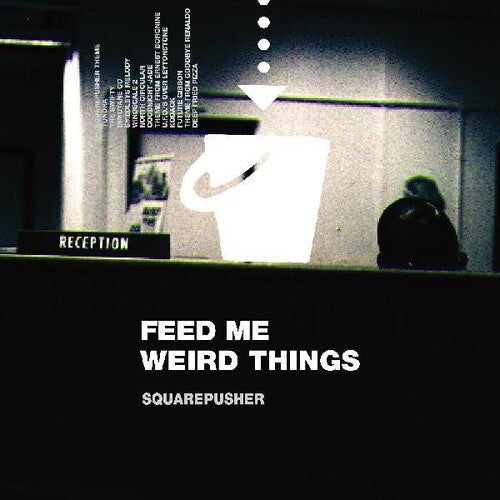 Squarepusher: Feed Me Weird Things - COMPACT DISCS
