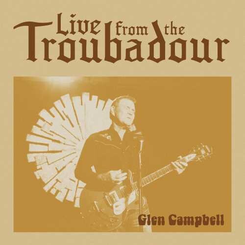 Glen Campbell: Live From The Troubadour - VINYL LP
