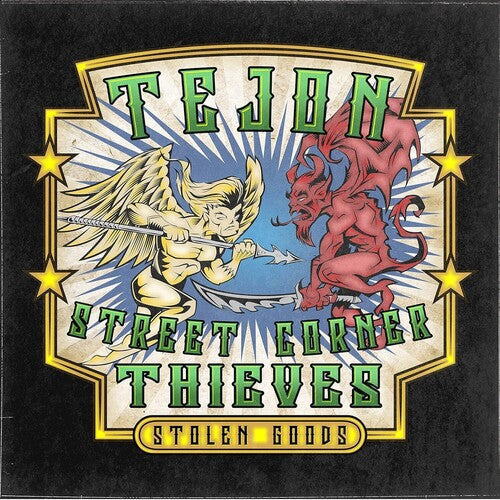 Tejon Street Corner Thieves: Stolen Goods - VINYL LP