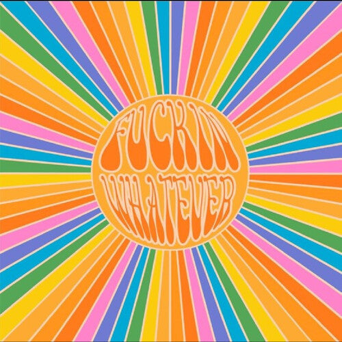 Fuckin Whatever: Fnckin Whatever - VINYL LP