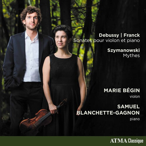 Franck / Begin / Blanchette-Gagnon: Works for Violin & Piano - COMPACT DISCS