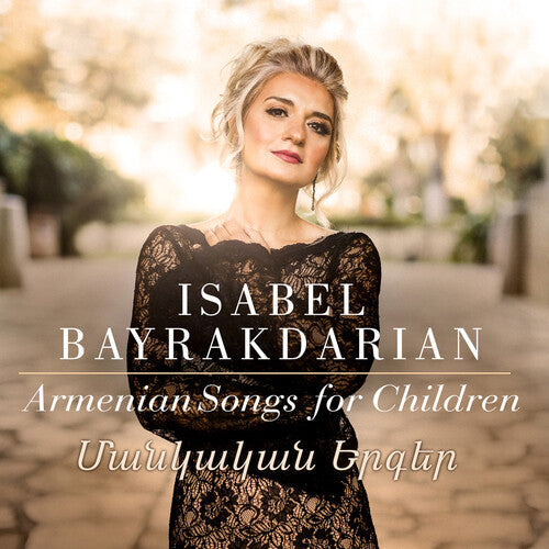 Bayrakdarian Choate Furuta Harutyunyan: Armenian Songs for Children - COMPACT DISCS