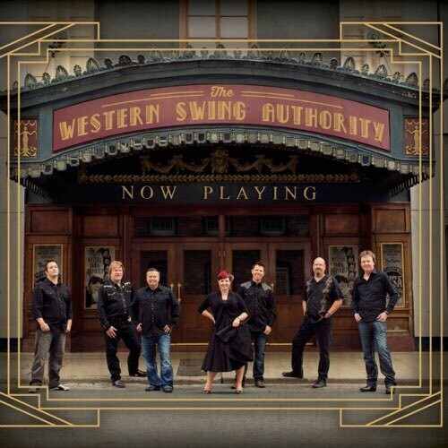 Western Swing Authority: Now Playing - COMPACT DISCS