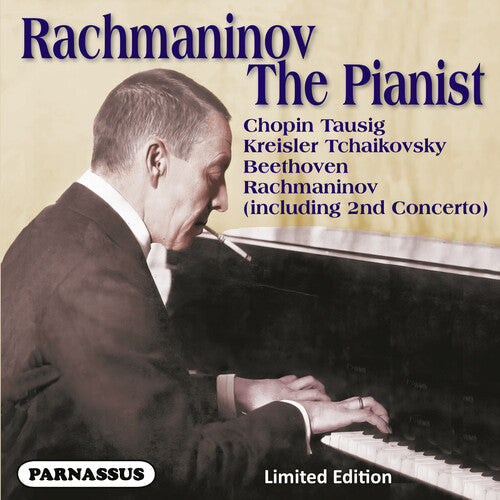 Sergei Rachmaninov: Sergei Rachmaninov the Pianist - COMPACT DISCS