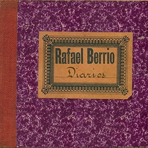 Rafa Berrio: Diarios - COMPACT DISCS