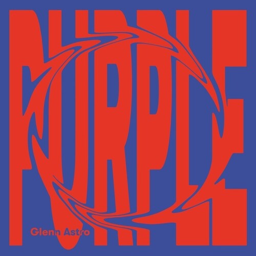 Glenn Astro: Purple - 12-INCH SINGLE
