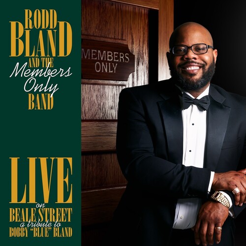 Bland, Rodd & Members Only Band: Live On Beale Street - COMPACT DISCS