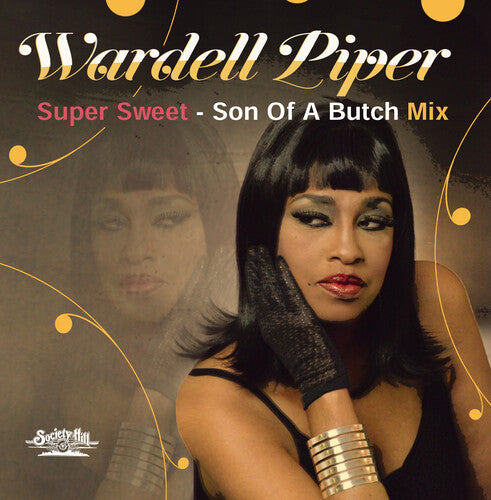 Wardell Piper: Super Sweet - Son Of A Butch Mix - COMPACT DISCS