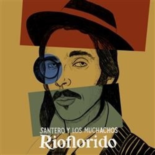 Santero Y Los Muchachos: Rioflorido - VINYL LP