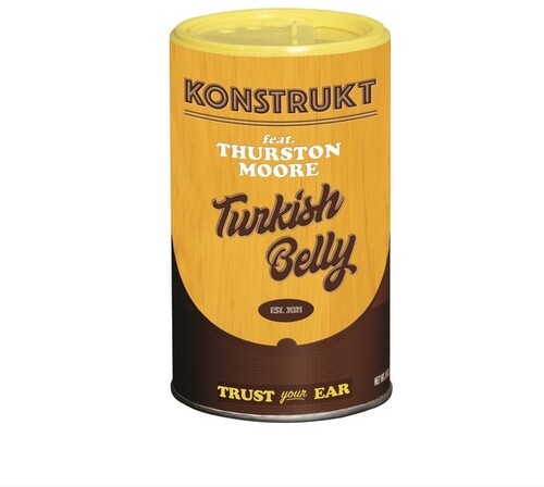 Konstrukt / Thurston Moore: Turkish Belly - VINYL LP
