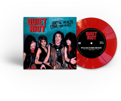 Quiet Riot: Metal Health (Bang Your Head) - 7-INCH SINGLE