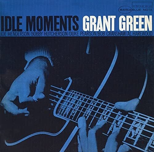 Grant Green: Idle Moments (Blue Note Classic Vinyl Edition) - VINYL LP
